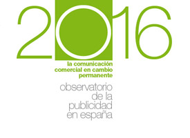 Observatorio de la Publicidad en España 2016